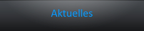 Aktuelles